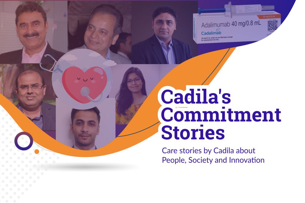 Cadila’s Commitment Stories – September 2020