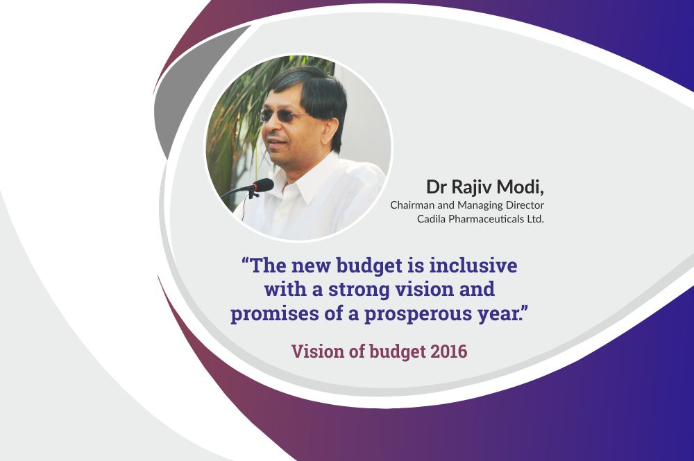 Dr Rajiv Modi, Managing Director and Chairman of Cadila Pharmaceuticals, shares his views on budget 2016